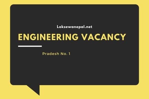 Engineering Tarpha Khulyo Loksewa Vacancy 2021
