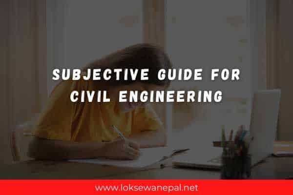 Subjective Guide for Civil Engineering 2022