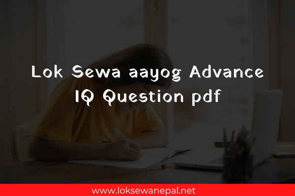 Lok Sewa aayog Advance IQ Question pdf 2024